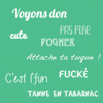 T’as-tu d’la misère?